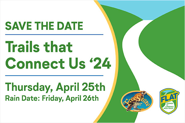 Save the Date, Trails that Connect Us '24, Thursday, April 25th (Rain Date, Friday, April 26th)